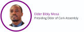 Elder Bibly Mosa Presiding Elder of Cork Assembly